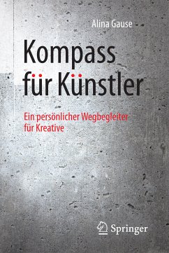 Kompass für Künstler (eBook, PDF) - Gause, Alina