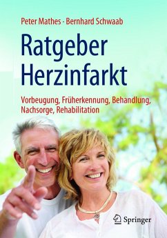 Ratgeber Herzinfarkt (eBook, PDF) - Mathes, Peter; Schwaab, Bernhard