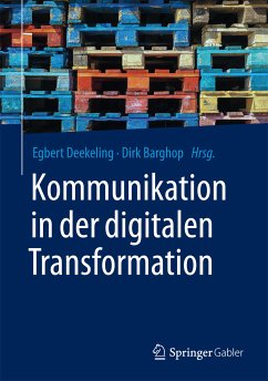 Kommunikation in der digitalen Transformation (eBook, PDF)
