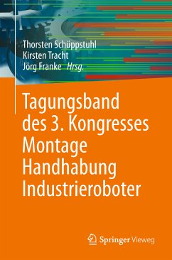 Tagungsband des 3. Kongresses Montage Handhabung Industrieroboter (eBook, PDF)