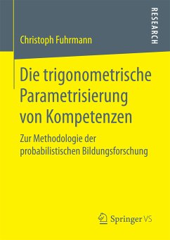 Die trigonometrische Parametrisierung von Kompetenzen (eBook, PDF) - Fuhrmann, Christoph