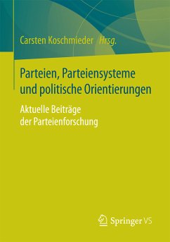 Parteien, Parteiensysteme und politische Orientierungen (eBook, PDF)