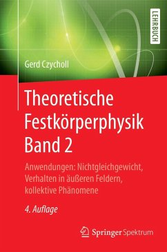 Theoretische Festkörperphysik Band 2 (eBook, PDF) - Czycholl, Gerd
