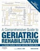 A Comprehensive Guide to Geriatric Rehabilitation E-Book (eBook, ePUB)