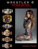 Wrestler 6 (eBook, ePUB) Wrestler 6 (eBook, ePUB)