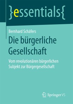 Die bürgerliche Gesellschaft (eBook, PDF) - Schäfers, Bernhard