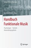Handbuch Funktionale Musik (eBook, PDF) Handbuch Funktionale Musik (eBook, PDF)