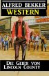 Alfred Bekker Western - Die Geier vom... - Bild 1