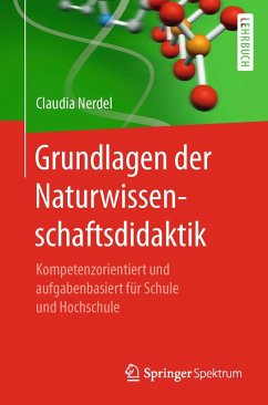Grundlagen der Naturwissenschaftsdidaktik (eBook, PDF) - Nerdel, Claudia