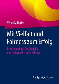 Mit Vielfalt und Fairness zum Erfolg (eBook, PDF) - Hucke, Veronika