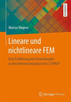 Lineare und nichtlineare FEM (eBook, PDF) - Wagner, Marcus