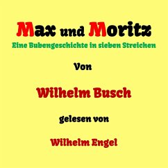 Max und Moritz (MP3-Download) - Busch, Wilhelm