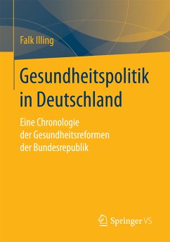 Gesundheitspolitik in Deutschland (eBook, PDF) - Illing, Falk