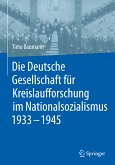 Die Deutsche Gesellschaft für Kreislaufforschung im Nationalsozialismus 1933 - 1945 (eBook, PDF)