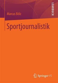 Sportjournalistik (eBook, PDF) - Bölz, Marcus