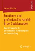 Emotionen und professionelles Handeln in der Sozialen Arbeit (eBook, PDF)