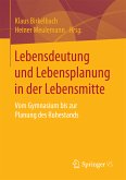 Lebensdeutung und Lebensplanung in der Lebensmitte (eBook, PDF)