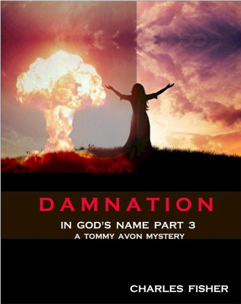 Damnation (Tommy Avon Mysteries, #7) (eBook, ePUB) Damnation (Tommy Avon Mysteries, #7) (eBook, ePUB)