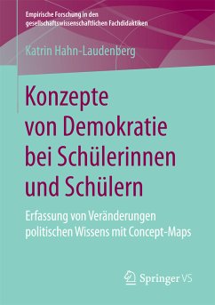 Konzepte von Demokratie bei Schülerinnen und Schülern (eBook, PDF) - Hahn-Laudenberg, Katrin