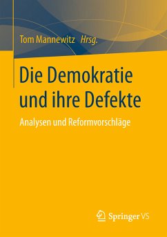 Die Demokratie und ihre Defekte (eBook, PDF)