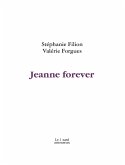 Jeanne forever (eBook, PDF)