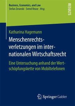 Menschenrechtsverletzungen im internationalen Wirtschaftsrecht (eBook, PDF) - Hagemann, Katharina