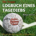 Die Truppe - Logbuch eines Tagediebs (MP3-Download)