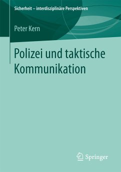 Polizei und taktische Kommunikation (eBook, PDF) - Kern, Peter