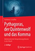 Pythagoras, der Quintenwolf und das Komma (eBook, PDF)