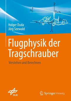 Flugphysik der Tragschrauber (eBook, PDF) - Duda, Holger; Seewald, Jörg