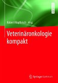 Veterinäronkologie kompakt (eBook, PDF)