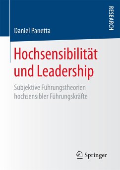 Hochsensibilität und Leadership (eBook, PDF) - Panetta, Daniel