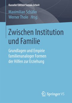Zwischen Institution und Familie (eBook, PDF)