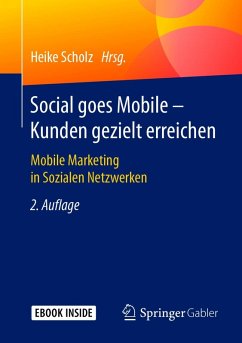 Social goes Mobile - Kunden gezielt erreichen (eBook, PDF)