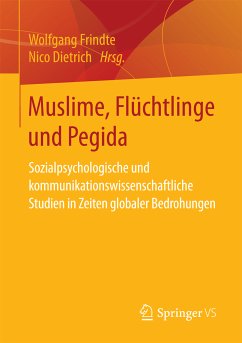 Muslime, Flüchtlinge und Pegida (eBook, PDF)