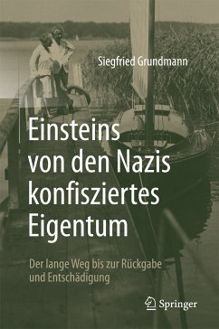 Einsteins von den Nazis konfisziertes Eigentum (eBook, PDF) - Grundmann, Siegfried