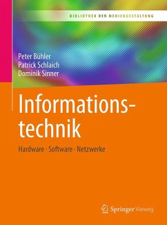 Informationstechnik (eBook, PDF) - Bühler, Peter; Schlaich, Patrick; Sinner, Dominik