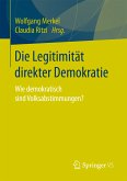 Die Legitimität direkter Demokratie (eBook, PDF)