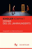 Kindler Kompakt: Drama des 20. Jahrhunderts (eBook, PDF)