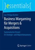 Business Wargaming für Mergers & Acquisitions (eBook, PDF)