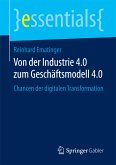Von der Industrie 4.0 zum Geschäftsmodell 4.0 (eBook, PDF)