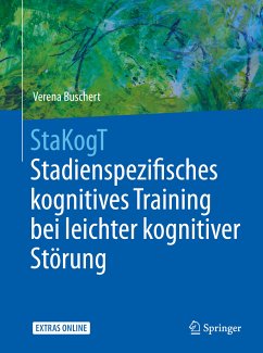 StaKogT - Stadienspezifisches kognitives Training bei leichter kognitiver Störung (eBook, PDF) - Buschert, Verena