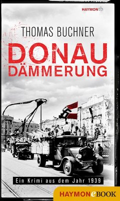 Donaudämmerung (eBook, ePUB) - Buchner, Thomas