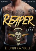 Reaper. Golden Guns. Thunder und Violet (eBook, ePUB)