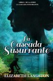 La Cascada Susurrante (eBook, ePUB)