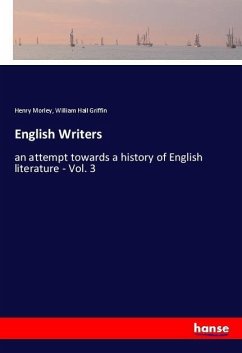 English Writers - Morley, Henry;Griffin, William Hall