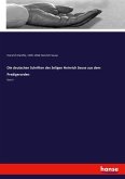 Die deutschen Schriften des Seligen Heinrich Seuse aus dem Predigerorden