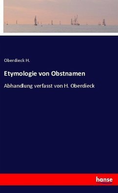 Etymologie von Obstnamen - H., Oberdieck
