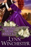 Dry Bayou Brides Boxset 4-7: A Dry Bayou Brides Collection (eBook, ePUB)