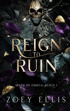 Cover Reign To Ruin (Myth of Omega, #4) (eBook, ePUB)